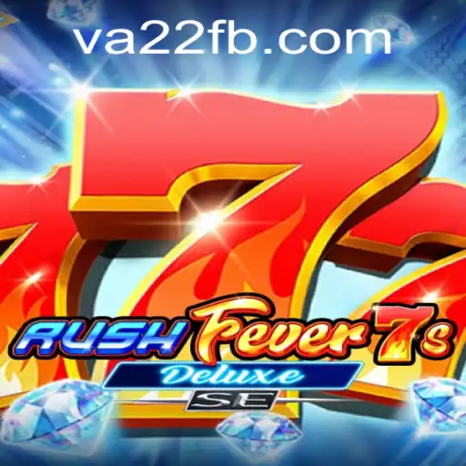 Descubra o Mundo de Aventura e Emoção em RushFever7sDeluxeSE